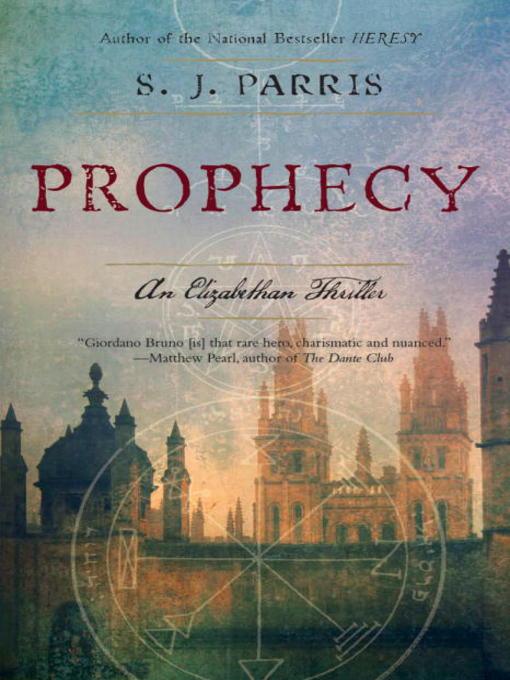 Title details for Prophecy by S.J. Parris - Available